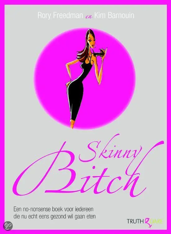 Skinny Bitch